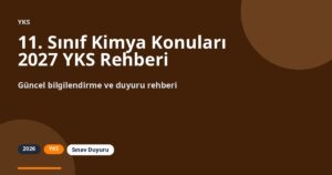 11. Sınıf Kimya Konuları 2027 YKS Rehberi