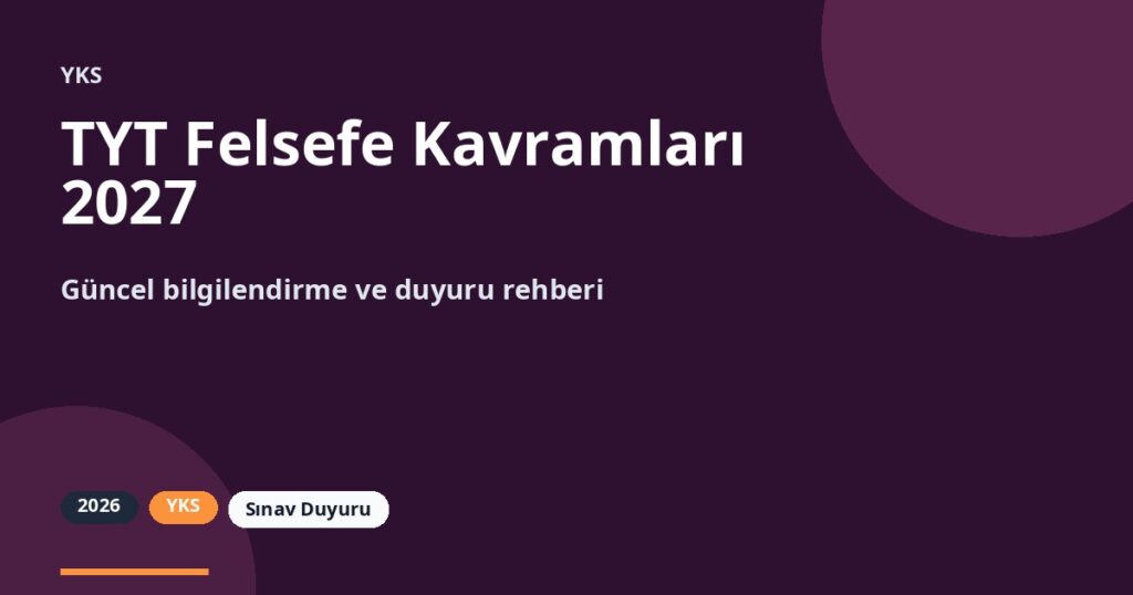 TYT Felsefe Kavramları 2027 | Alan Alan Sözlük